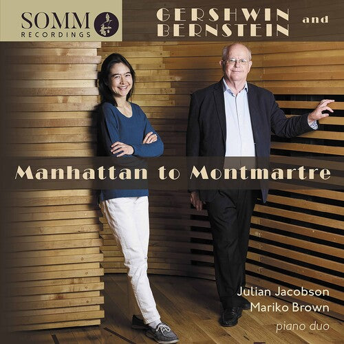 Bernstein / Jacobson / Brown: Manhattan to Montmartre