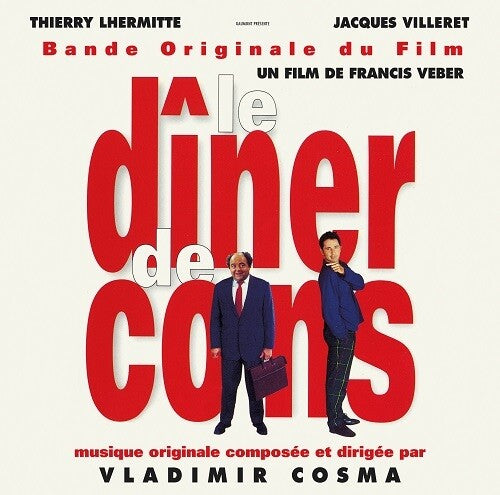 Cosma, Vladimir: Le Dîner De Cons (Dinner for Schmucks) (Original Soundtrack)