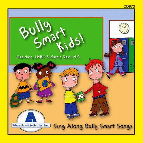 Nass, Max & Marcia: Bully Smart Kids