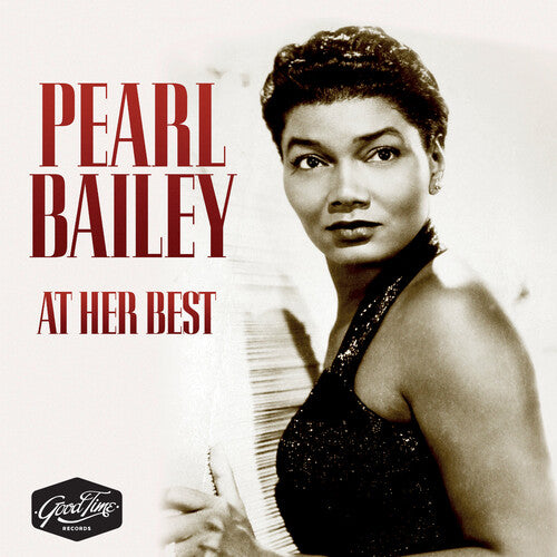 Bailey, Pearl: Pearl Bailey At Her Best