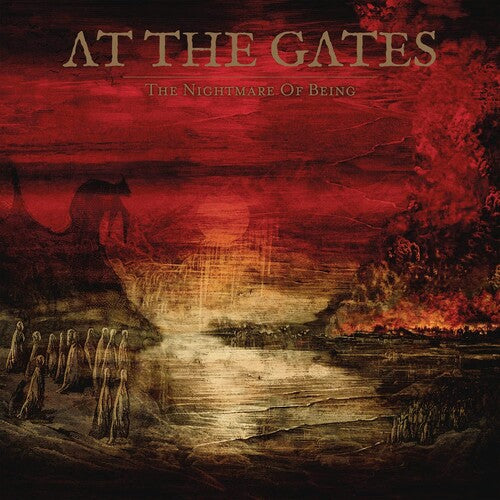 At the Gates: The Nightmare of Being