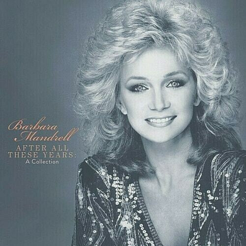 Mandrell, Barbara: After All These Years