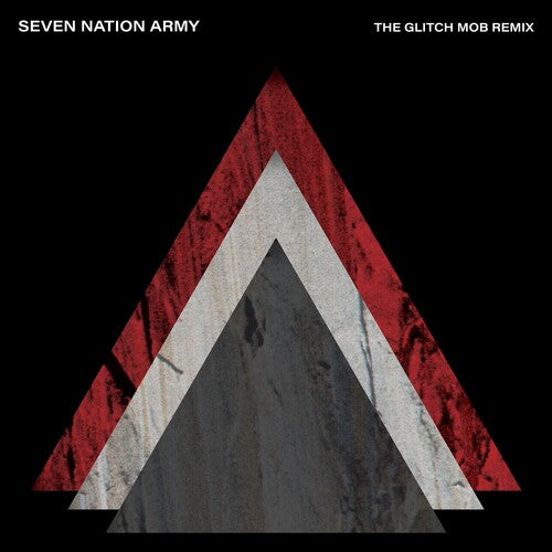 White Stripes: Seven Nation Army (The Glitch Mob Remix)