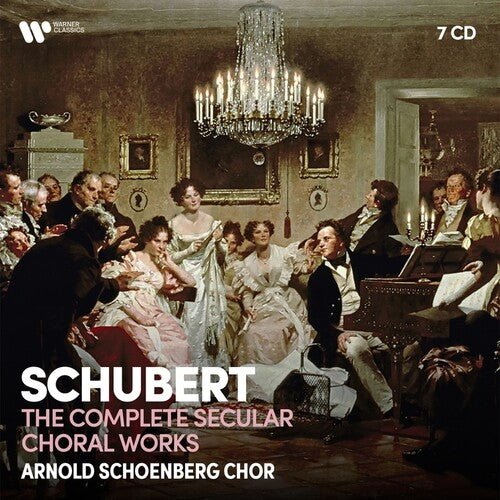 Arnold Schoenberg Choir: Schubert: Complete Secular Choral Works (7CD)