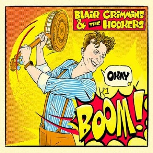 Crimmins, Blair / Hookers: Okay Boom