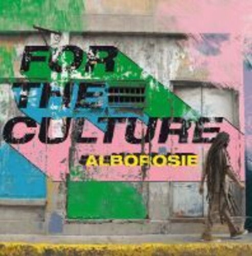 Alborosie: For The Culture