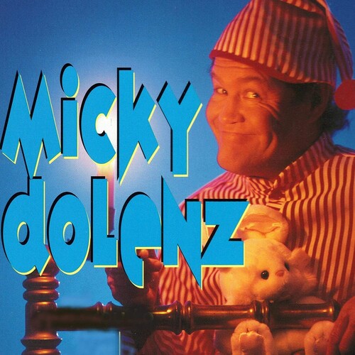 Dolenz, Micky: Micky Dolenz Puts You To Sleep & Broadway Micky