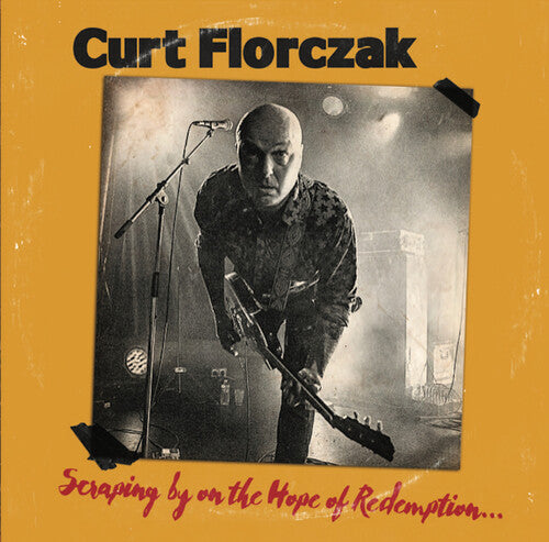 Florczak, Curt: Scraping By On The Hope Of Redemption