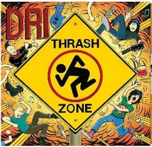 D.R.I.: Thrash Zone