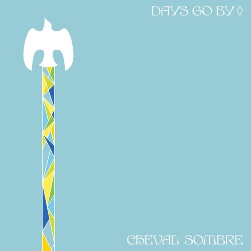 Sombre, Cheval: Days Go By