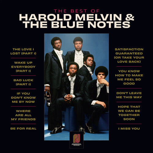 Melvin, Harold & Blue Notes: The Best Of Harold Melvin & The Blue Notes