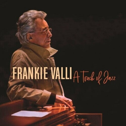 Valli, Frankie: A Touch Of Jazz