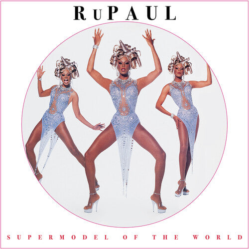 RuPaul: Supermodel of the World - Picture Disc