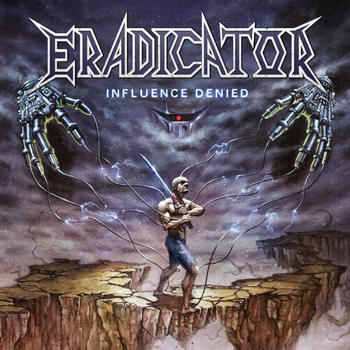 Eradicator: Influence Denied