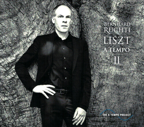 Ruchti, Bernhard: Liszt A Tempo Ii