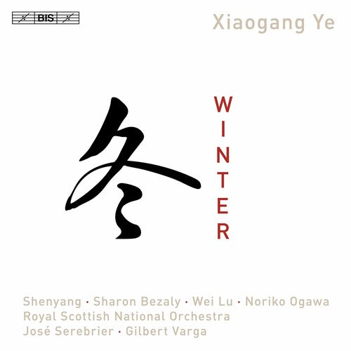 Ye / Varga / Serebrier: Winter