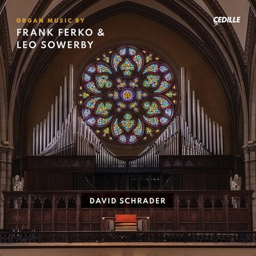 Ferko / Schrader: Organ Music