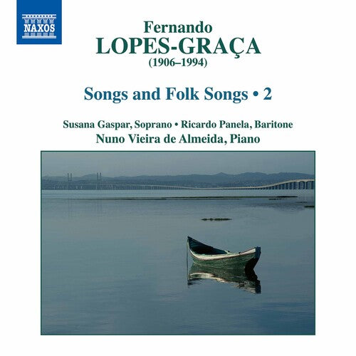 Lopes-Graca / Gaspar / Almeida: Songs & Folk Songs 2