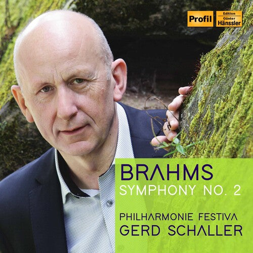 Brahms / Philharmonie Festiva / Schaller: Symphony 2 in D Major