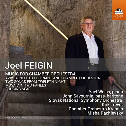 Feigin / Trevor / Rachlevsky: Music for Chamber Orchestra