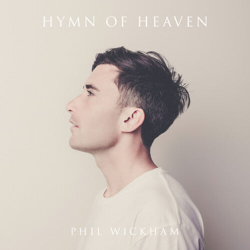 Wickham, Phil: Hymn Of Heaven