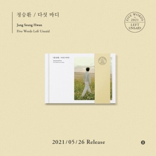 Jung Seung Hwan: Five Words Left Unsaid (incl. 96pg Booklet, Letter St + Bookmark)