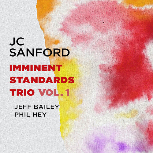 Sanford, Jc: Imminent Standards Trio Vol. 1