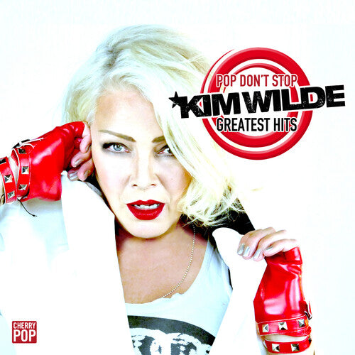 Wilde, Kim: Pop Don't Stop: Greatest Hits