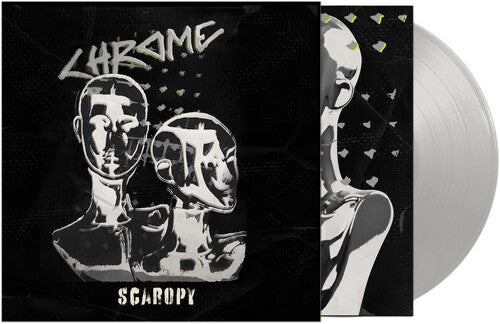 Chrome: Scaropy (Silver Vinyl)