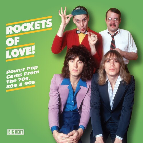 Rockets of Love: Power Pop Gems From 70s 80s & 90s: Rockets Of Love! Power Pop Gems From The 70S, 80S & 90S / Various