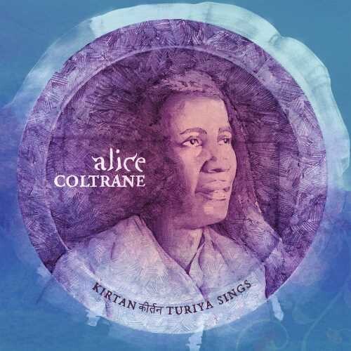 Coltrane, Alice: Kirtan: Turiya Sings