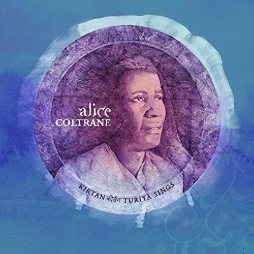 Coltrane, Alice: Kirtan: Turiya Sings