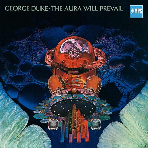 Duke, George: The Aura Will Prevail