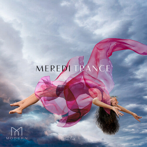 Meredi: Trance