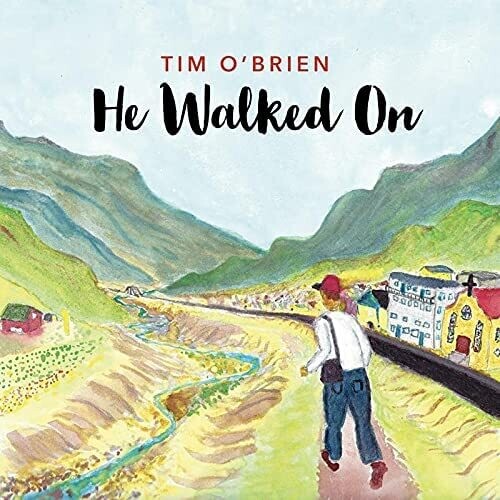 O'Brien, Tim: He Walked On