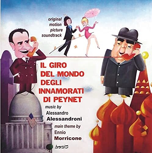 Alessandroni, Alessandro: Il Giro Del Mondo Degli Innamorati Di Peynet (Original Soundtrack)
