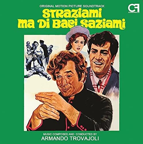 Trovajoli, Armando: Straziami Ma Di Baci Saziami (Torture Me but Kill Me With Kisses) (Original Soundtrack)