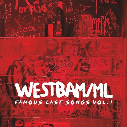 Westbam / Ml: Famous Last Songs 1