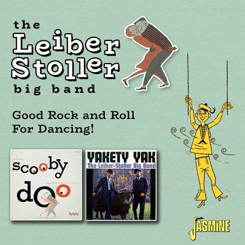 Leiber-Stoller Big Band: Good Rock And Roll For Dancing!