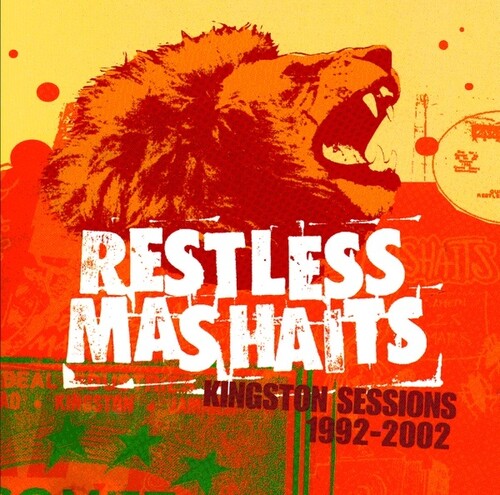 Restless Mashaits: Kingston Sessions 1992-2002