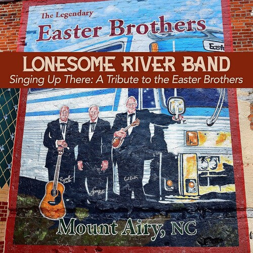 Lonesome River Band: Singing Up There