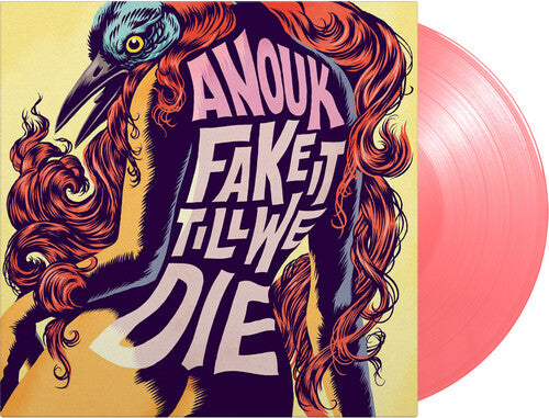 Anouk: Fake It Till We Die [Limited 180-Gram Pink Colored Vinyl]