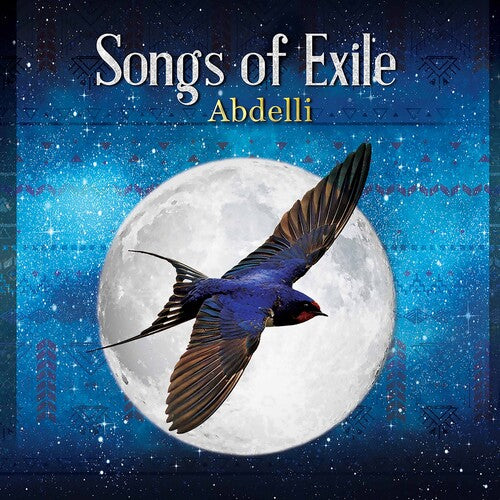 Abderrahmane / Abdelli: Songs of Exile