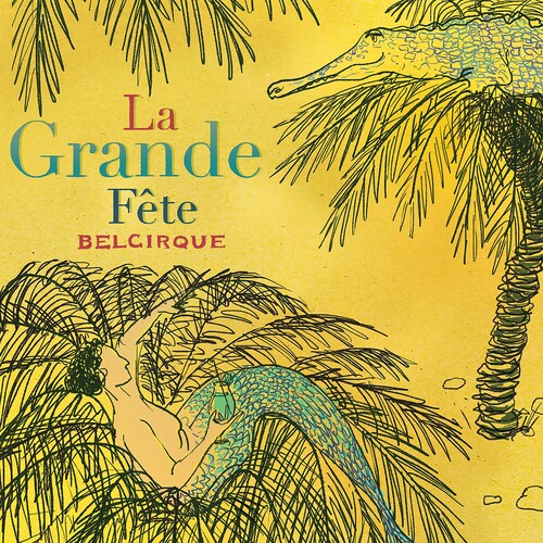 La Grande Fete / Various: La Grande Fete