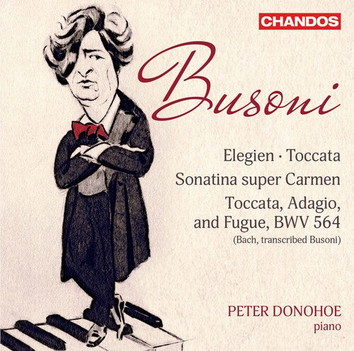 Busoni / Donohoe: Piano Works