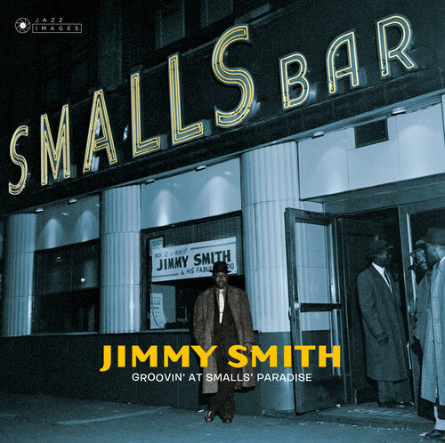 Smith, Jimmy: Groovin At Small's Paradise [Gatefold 180-Gram Vinyl]