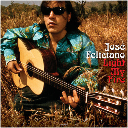 Feliciano, Jose: Light My Fire