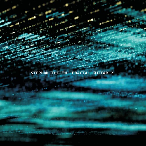 Thelen, Stephan: Fractal Guitar 2