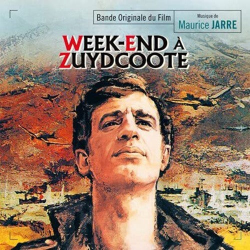 Jarre, Maurice: Week-End A Zuydcoote (Weekend At Dunkirk) (Original Soundtrack) [Expanded Edition]