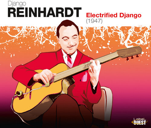Reinhardt, Django: Electrified Django (1947)
